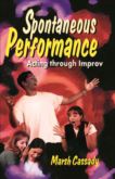 SPONTANEOUS PERFORMANCE